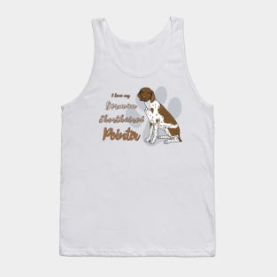 I love my German Shorthaired Pointer! Especially for GSP owners! Tank Top